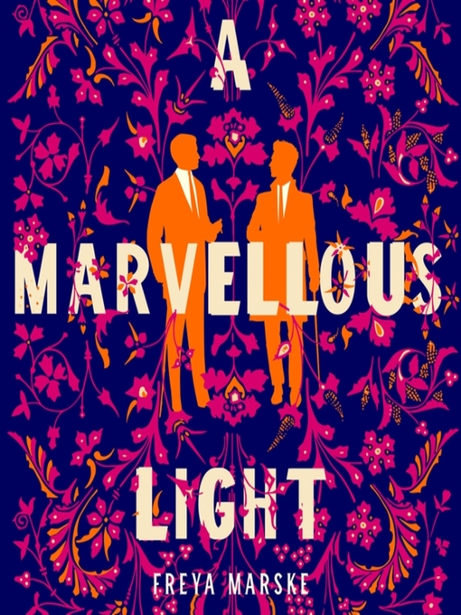 Title details for A Marvellous Light by Freya Marske - Wait list